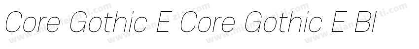 Core Gothic E Core Gothic E Blk字体转换